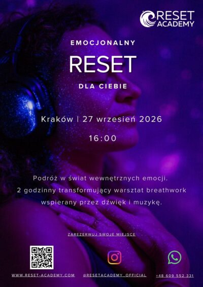 Emocjonalny Reset. Dla Ciebie. 27 Września Kraków 16:00