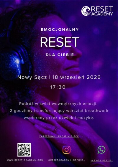 Emocjonalny Reset. Dla Ciebie. 18 Września Nowy Sącz 17:30