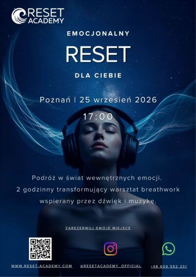 Emocjonalny Reset. Dla Ciebie. 25 Września Poznań 17:00